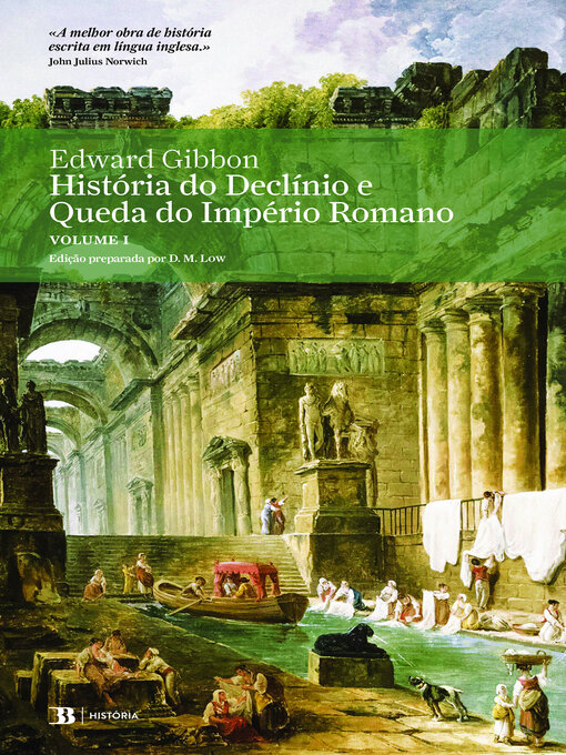 Cover image for História do Declínio e Queda do Império Romano, Volume I